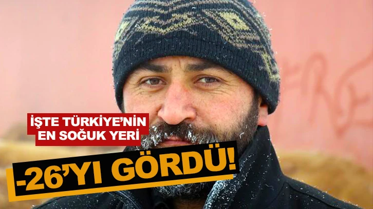 Türkiye'nin buz tutan illeri! -26 dereceyi gördü...