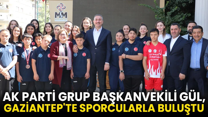 AK Parti Grup Başkanvekili Gül, Gaziantep'te sporcularla buluştu