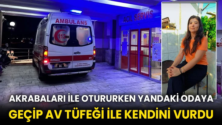 Akrabaları ile otururken yandaki odaya geçip av tüfeği ile kendini vurdu