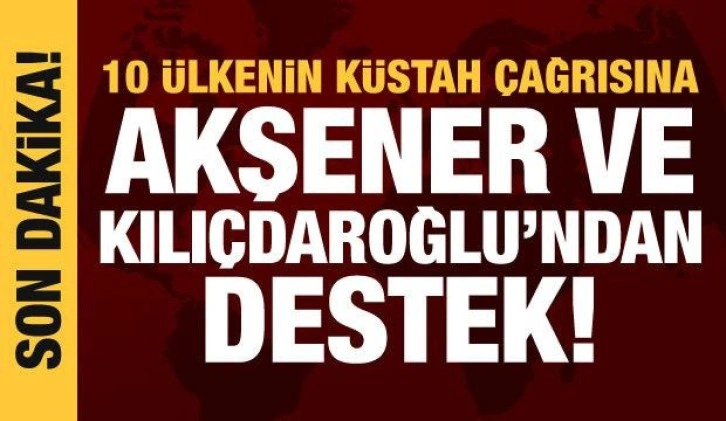 Akşener ve Kılıçdaroğlu'ndan 10 ülkenin Osman Kavala çağrısına destek