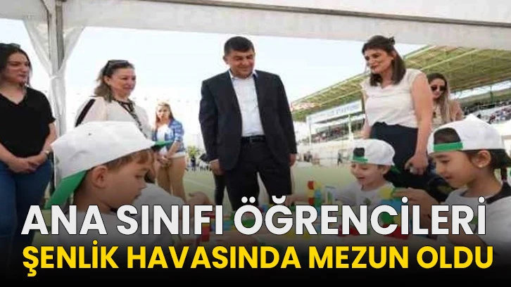 Ana sınıfı öğrencileri, şenlik havasında mezun oldu