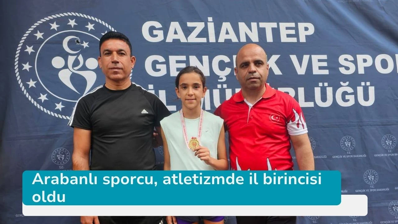 Arabanlı sporcu, atletizmde il birincisi oldu