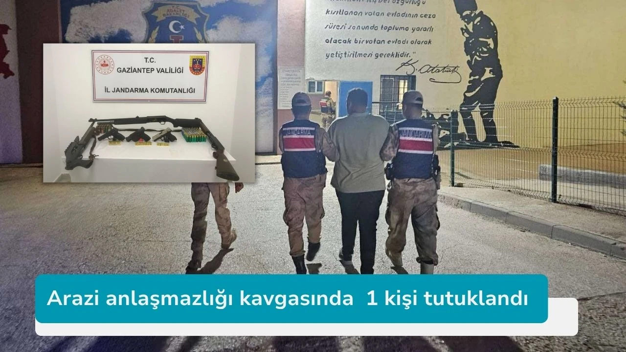 Arazi anlaşmazlığı kavgasında  1 kişi tutuklandı