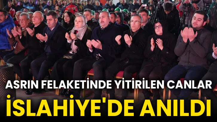 Asrın felaketinde yitirilen canlar İslahiye'de anıldı