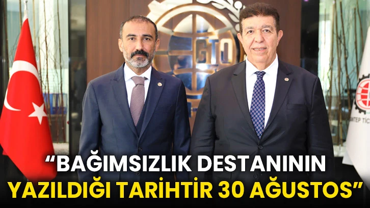 “Bağımsızlık Destanının Yazıldığı Tarihtir 30 Ağustos”