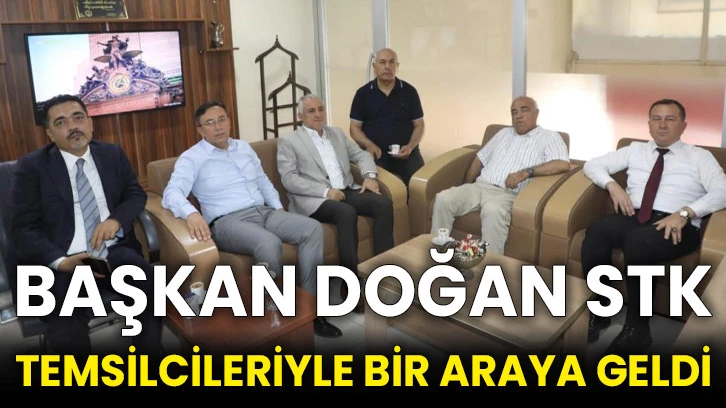 Başkan Doğan STK temsilcileriyle bir araya geldi