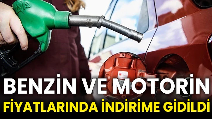 Benzin ve motorin fiyatlarında indirime gidildi