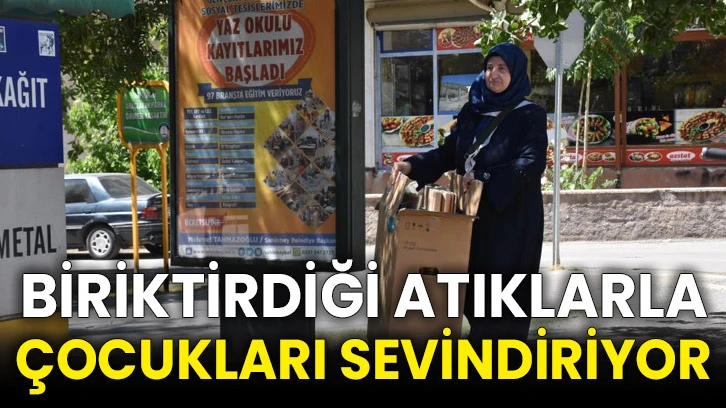 Biriktirdiği atıklarla çocukları sevindiriyor