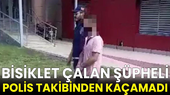 Bisiklet çalan şüpheli polis takibinden kaçamadı