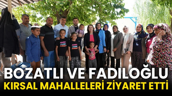 Bozatlı Ve Fadıloğlu Kırsal Mahalleleri Ziyaret Etti