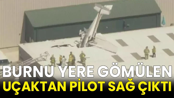Burnu yere gömülen uçaktan pilot sağ çıktı