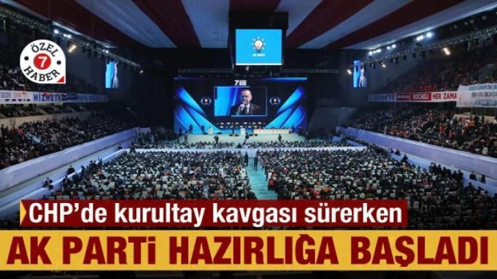 CHP'de 'kurultay' kavgası sürerken AK Parti hazırlığa başladı!
