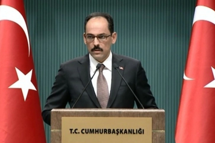 Cumhurbaşkanlığı Sözcüsü Kalın: 'Sonuç ne olursa olsun seçim sonucuna saygı duyuyoruz'