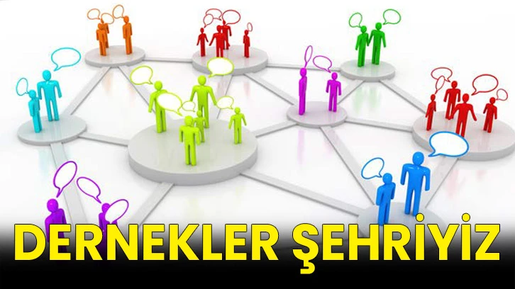 Dernekler şehriyiz