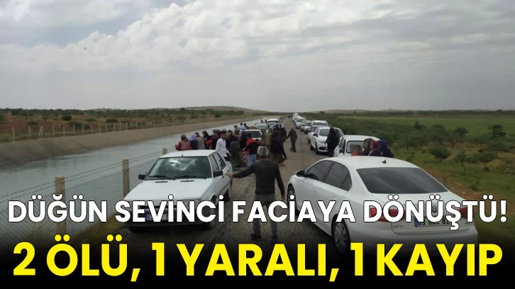 Düğün sevinci faciaya dönüştü! 2 ölü, 1 yaralı, 1 kayıp