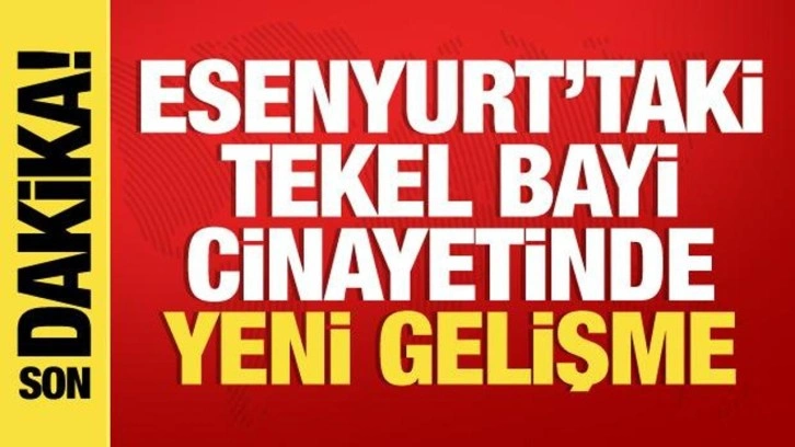 Esenyurt zanlıları hakkında son dakika gelişmesi