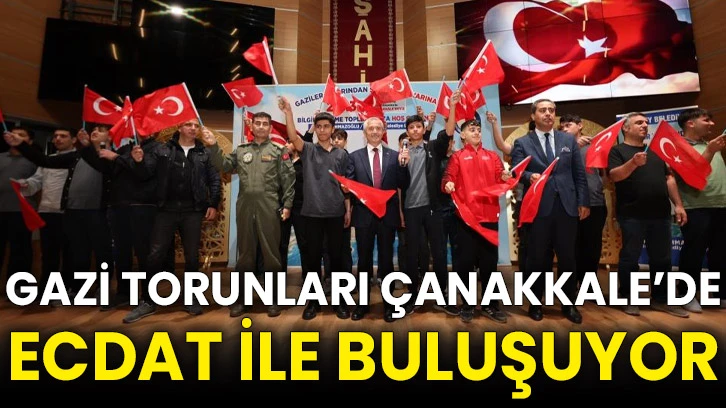 Gazi torunları Çanakkale’de ecdat ile buluşuyor