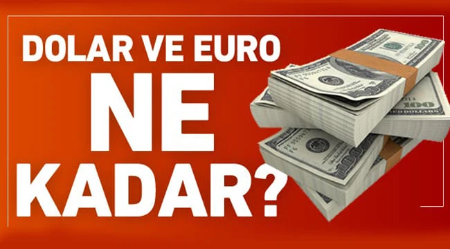 Dolar ve euroda son durum ne oldu? İşte bugünkü kur fiyatları...