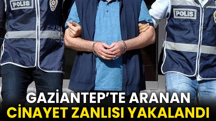 Gaziantep'te 1 kişinin öldüğü silahlı saldırıyla ilgili yakalanan zanlı tutuklandı
