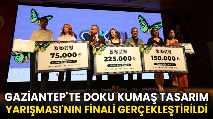 Gaziantep'te Doku Kumaş Tasarım Yarışması'nın finali gerçekleştirildi