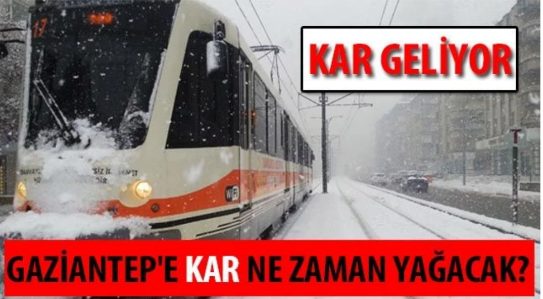 Gaziantep’te Kar Yağışı Bekleniyor