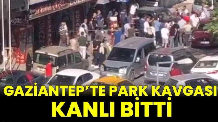 Gaziantep’te Park Kavgası Kanlı Bitti