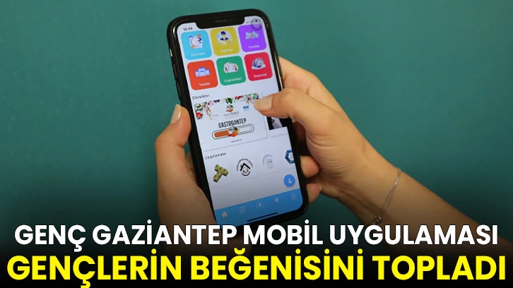Genç Gaziantep Mobil Uygulaması 2022’de Gençlerin Beğenisini Topladı