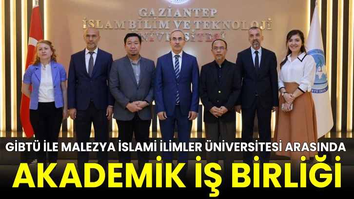 GİBTÜ ile Malezya İslami İlimler Üniversitesi arasında akademik iş birliği!
