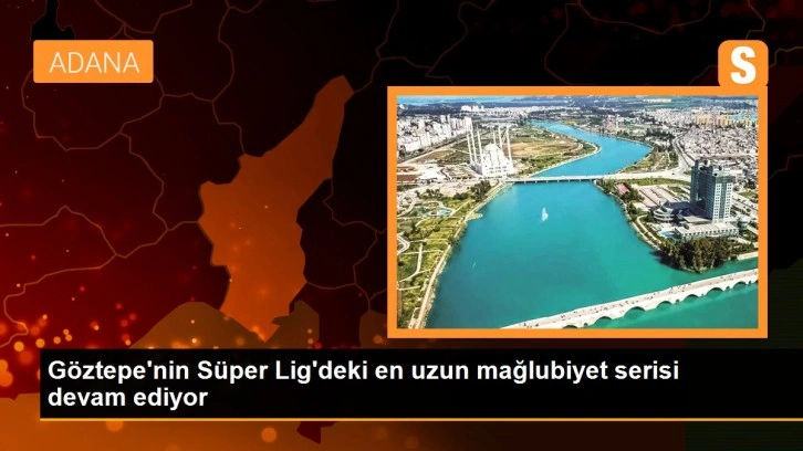 Göztepe'nin Süper Lig'deki en uzun mağlubiyet serisi devam ediyor