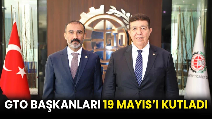 GTO Başkanları 19 Mayıs’ı kutladı