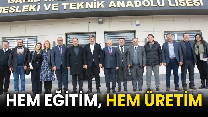 Hem eğitim, hem üretim