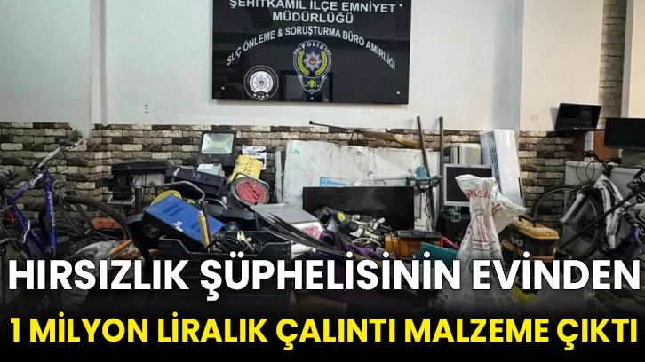 Hırsızlık şüphelisinin evinden 1 milyon liralık çalıntı malzeme çıktı