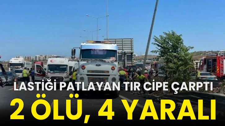 Lastiği patlayan TIR cipe çarptı: 2 ölü, 4 yaralı!