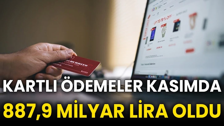 Kartlı ödemeler kasımda 887,9 milyar lira oldu