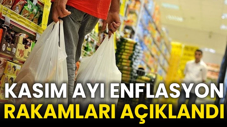 Kasım ayı enflasyon rakamları açıklandı