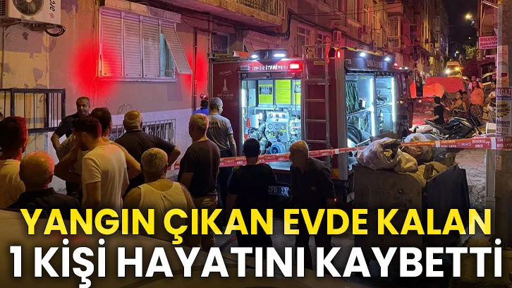 Klimadan çıkan yangında evde tek başına kalan adam hayatını kaybetti