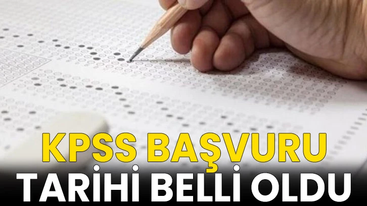KPSS başvuru tarihi belli oldu