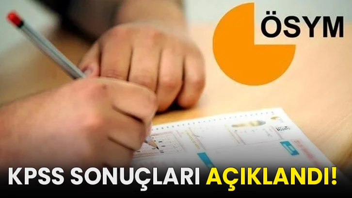 KPSS Sonuçları Açıklandı!