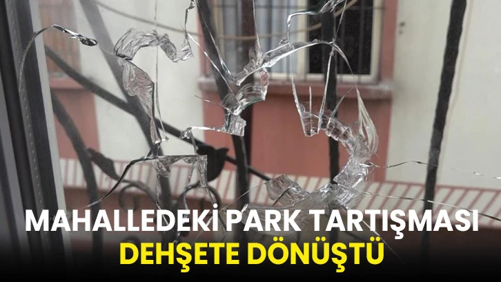 Mahalledeki Park Tartışması Dehşete Dönüştü