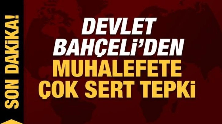 MHP lideri Bahçeli'den Yozgat mitinginde muhalefete çok sert tepki!