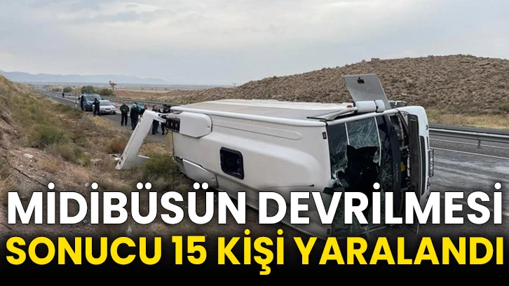 Midibüsün devrilmesi sonucu 15 kişi yaralandı