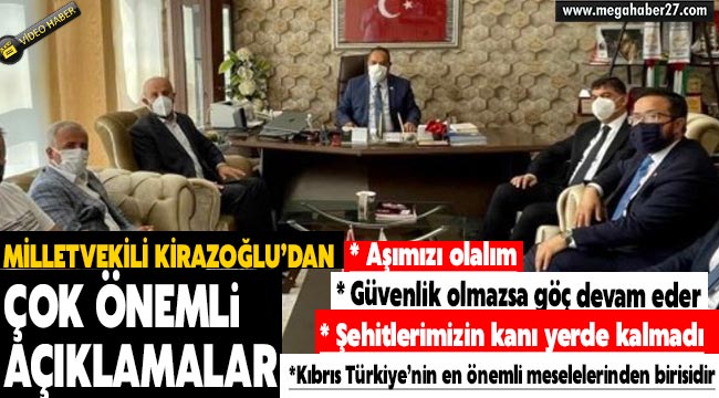 Milletvekili Kirazoğlu'dan çok önemli açıklamalar