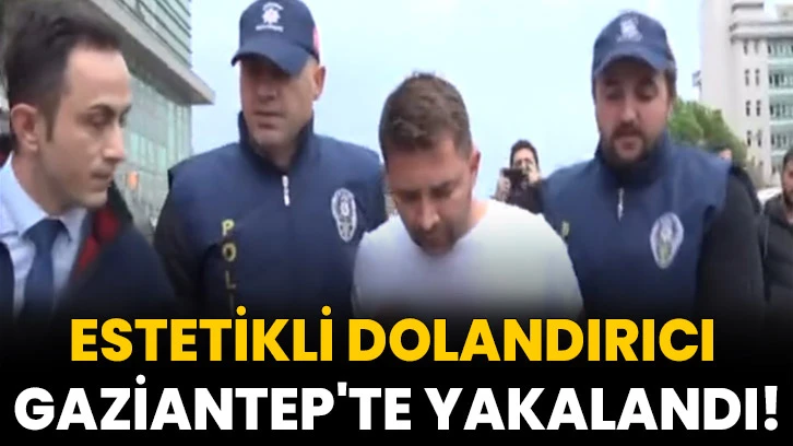 Müge Anlı'da Gündeme Gelen Estetikli Dolandırıcı Gaziantep'te Yakalandı!