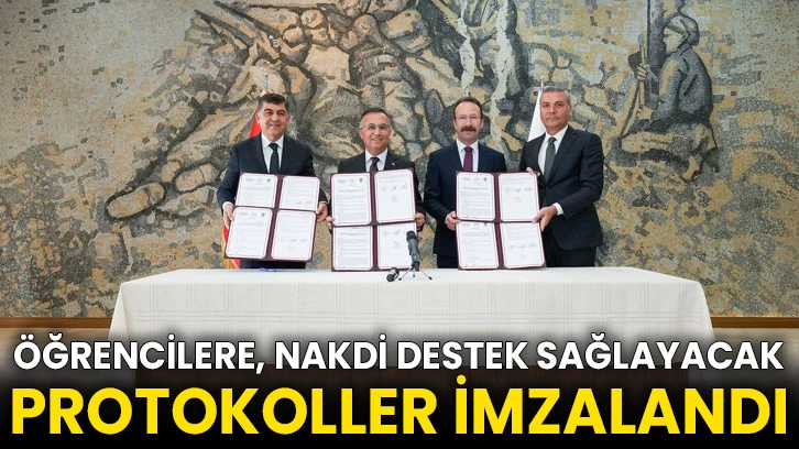 Öğrencilere, Nakdi Destek Sağlayacak Protokoller İmzalandı