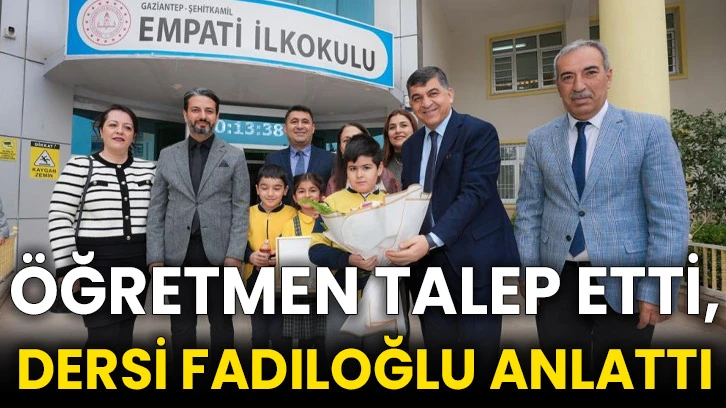 Öğretmen talep etti, dersi Fadıloğlu anlattı