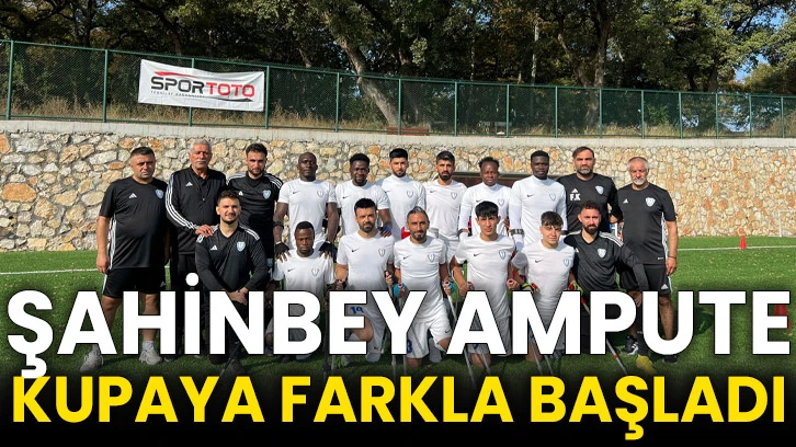Şahinbey Ampute Kupaya Farkla Başladı