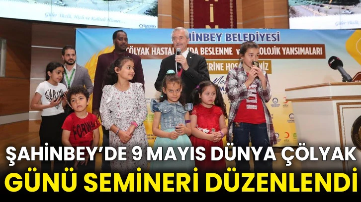 Şahinbey’de 9 Mayıs Dünya Çölyak Günü Semineri düzenlendi