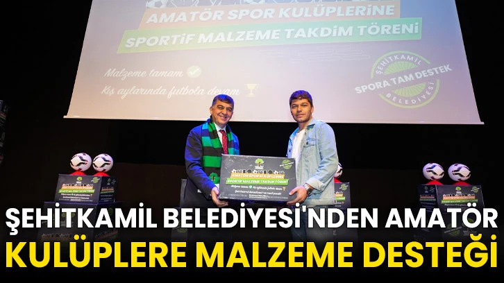 Şehitkamil Belediyesi'nden amatör kulüplere malzeme desteği