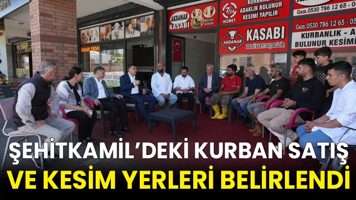 Şehitkamil’deki kurban satış ve kesim yerleri belirlendi