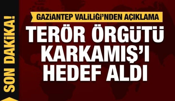 Son dakika: Terör örgütü PKK/PYD Karkamış’ı hedef aldı